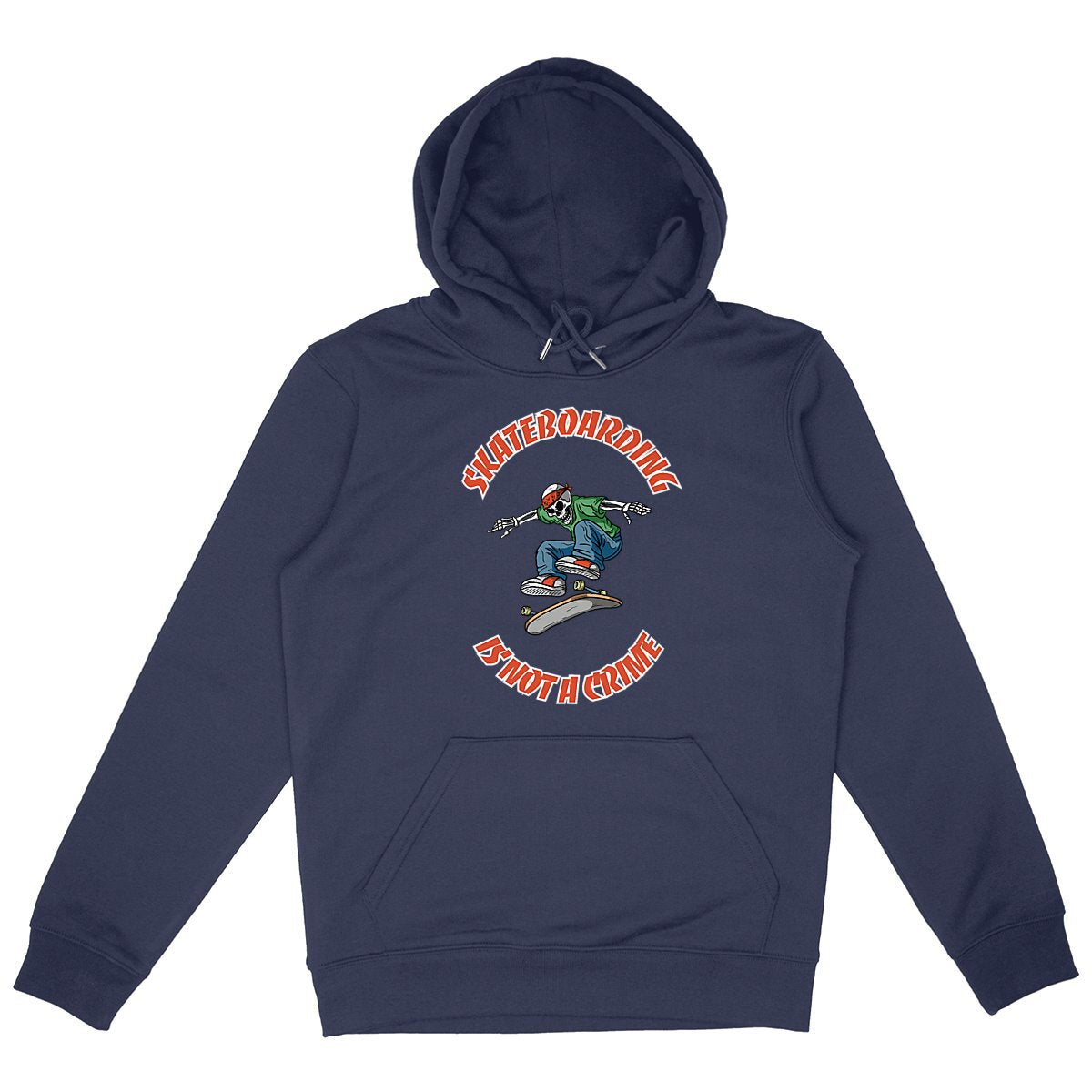 SWEATSHIRT A CAPUCHE BIO PREMIUM SKATEBOARDING IS NOT A CRIME SHIRT ISLAND MARINE