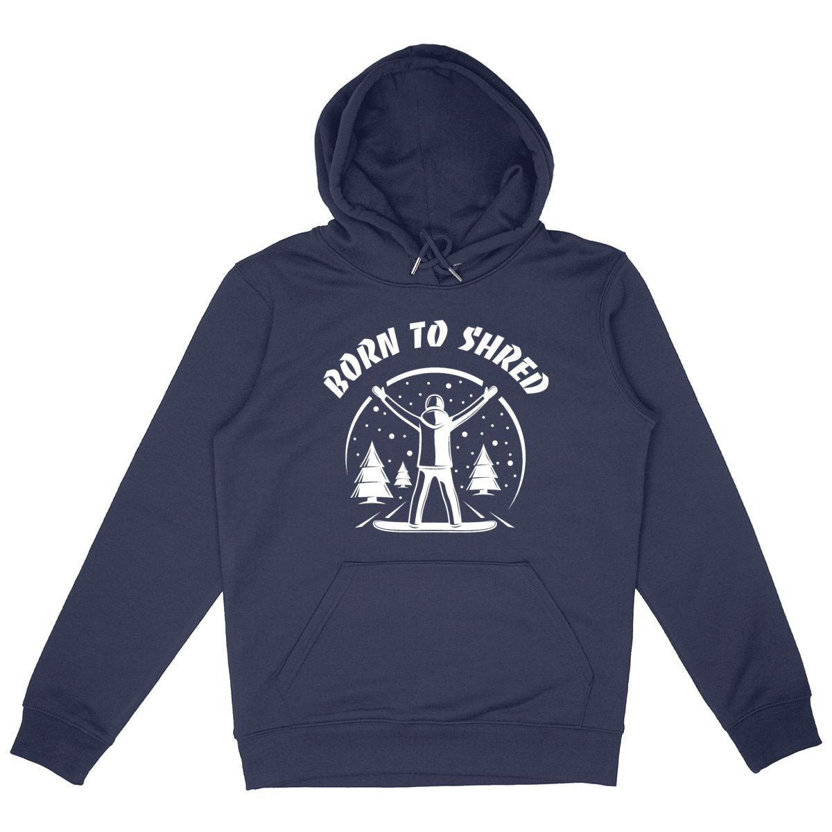 SWEATSHIRT A CAPUCHE BIO PREMIUM SNOWBOARD BORN TO SHRED SHIRT ISLAND MARINE