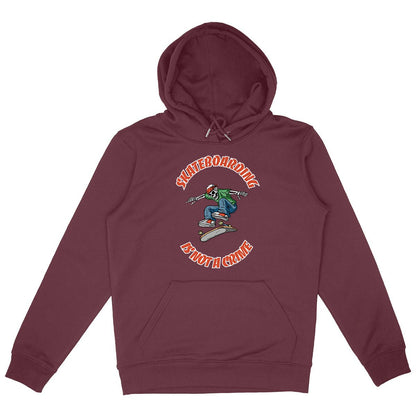 SWEATSHIRT A CAPUCHE BIO PREMIUM  SKATEBOARDING IS NOT A CRIME SHIRT ISLAND BORDEAUX