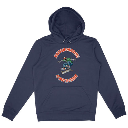 SWEATSHIRT A CAPUCHE BIO PREMIUM  SKATEBOARDING IS NOT A CRIME SHIRT ISLAND MARINE